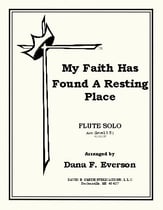 My Faith Has Found a Resting Place Flute Solo with Piano cover